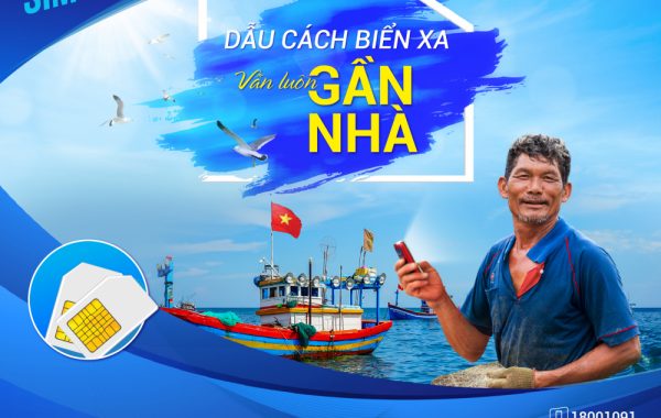 VinaPhone tăng thêm ưu đãi cho Sim Biển Đảo hướng về bà con ngư dân