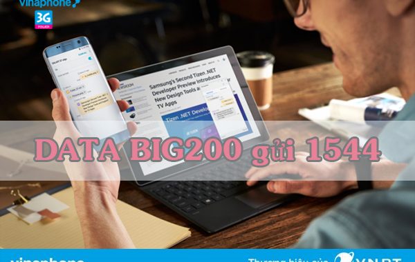 Đăng ký gói BIG200 Vinaphone với 200k có ngay 120GB data tốc độ cao