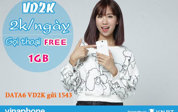 Đăng ký gói cước ngày VD2, VD2K của VinaPhone chỉ 2,000đ